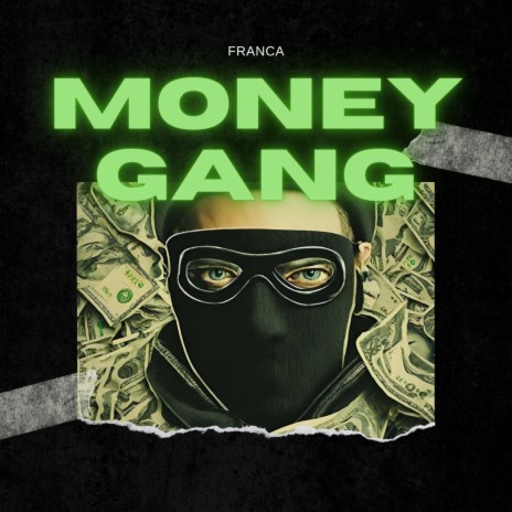 Money Gang | Boomplay Music