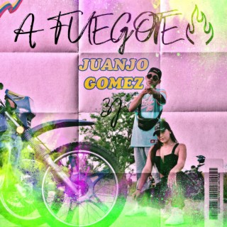 A fuegote-Juanjo Gomez/3J