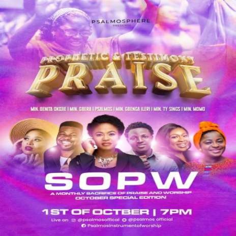 PSALMOS - Monthly Sacrifice Of Praise & Worship (SOPW) Oct 1st, 2022 mp3