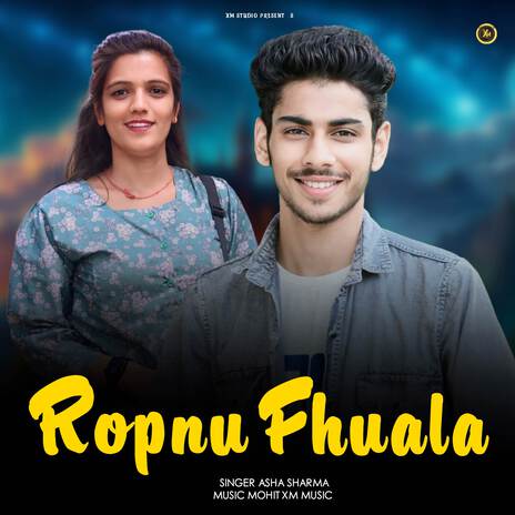 Ropnu Fhuala ft. Mohit Xm | Boomplay Music