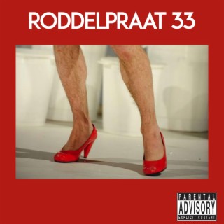 Roddelpraat #33