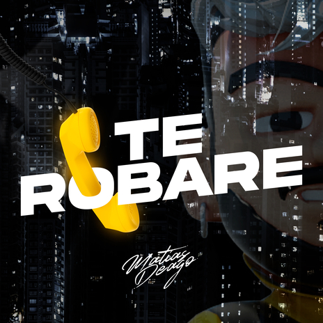 Te Robare (DJ Mix) | Boomplay Music