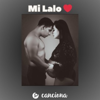 Mi Lalo ❤️