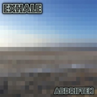 Exhale