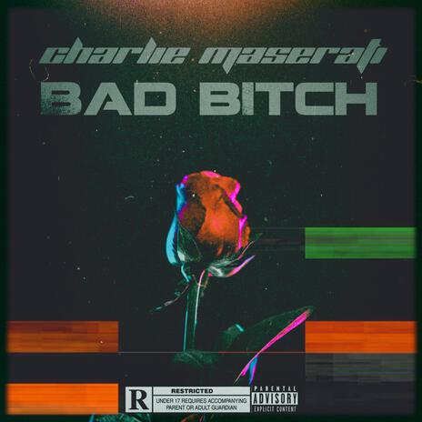 bad bitch | Boomplay Music