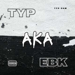 TYP aka EBK