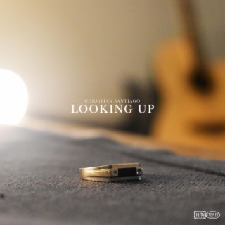 Looking Up lyrics | Boomplay Music