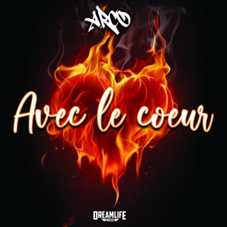 Avec le coeur | Boomplay Music