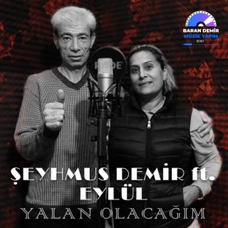 YALAN OLACAĞIM