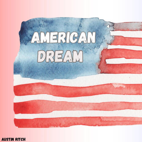 American Dream | Boomplay Music