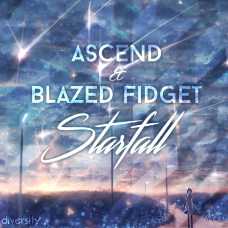 Starfall (Original Mix) ft. Blazed Fidget | Boomplay Music