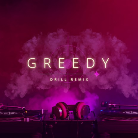 Greedy (Drill Remix) ft. Paul Laone | Boomplay Music