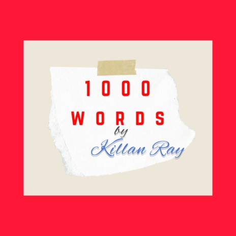 1000 Words | Boomplay Music