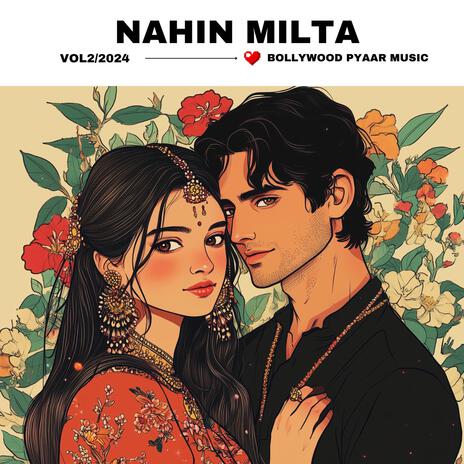 Nahin Milta | Boomplay Music