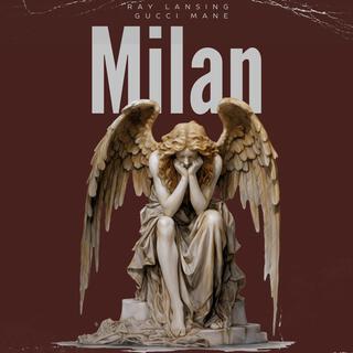 Milan (feat. Gucci mane)