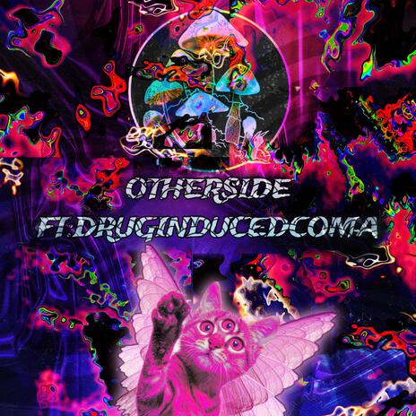 Otherside ft. Drug induced coma | Boomplay Music