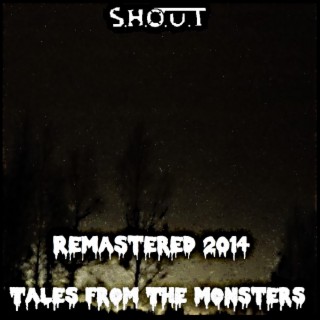 Tales From The Monsters (Remastered)