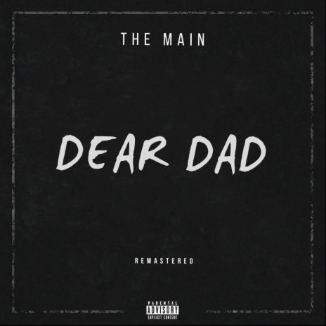 Dear Dad (10 Years Edition) | Boomplay Music