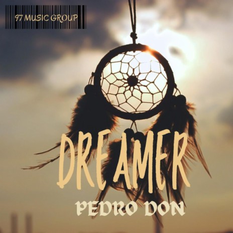 Dreamer | Boomplay Music