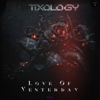 Love Of Yesterday