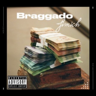 Braggado