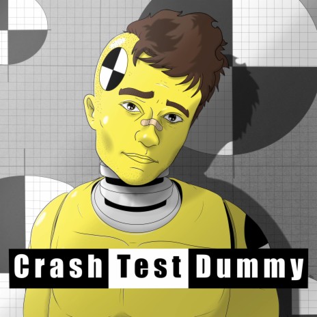 Crash Test Dummy | Boomplay Music
