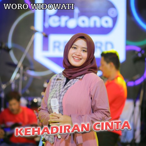 Kehadiran Cinta | Boomplay Music