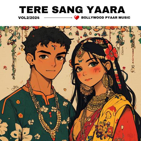 Tere Sang Yaara | Boomplay Music