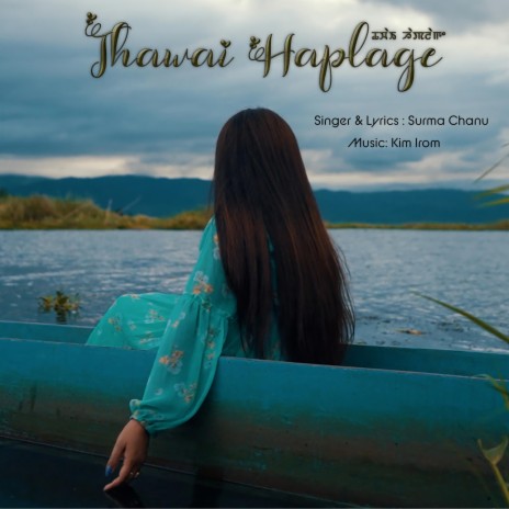 Thawai Haplage | Boomplay Music