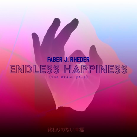 Endless Happiness (Raxer Sound Remix Radio Edit)