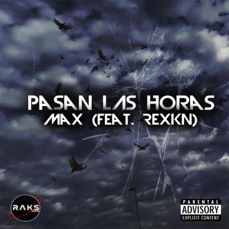 Pasan Las Horas ft. Rexkn | Boomplay Music