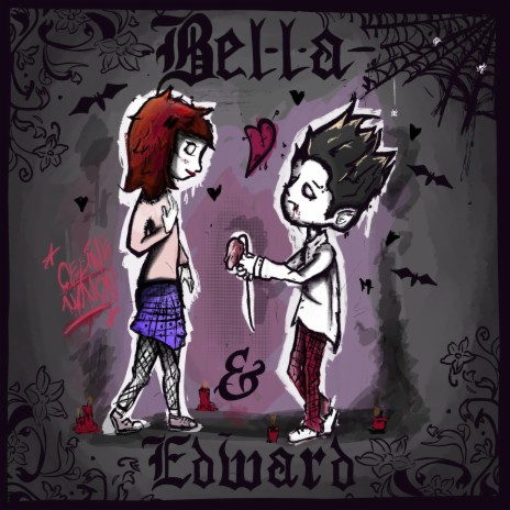 Bella&Edward | Boomplay Music