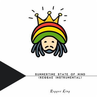 Summertime State of Mind (Reggae Instrumental)