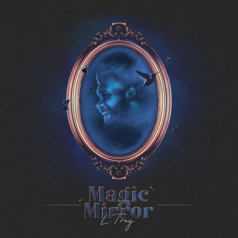 Magic Mirror | Boomplay Music