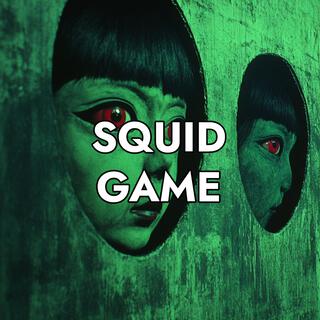 Squid Game (Epic Version)