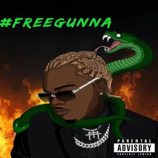 #FreeGunna