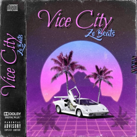 Vice City | Boomplay Music