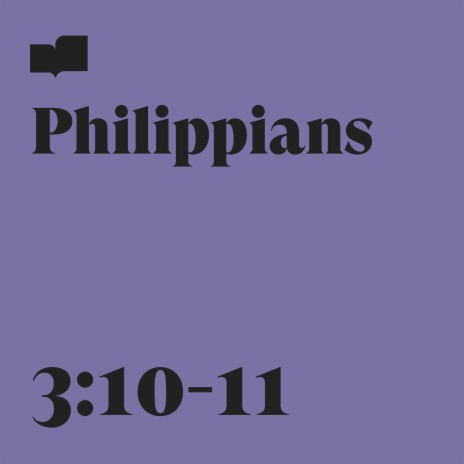 Philippians 3:10-11 ft. Colt Westbrook & Claire Westbrook