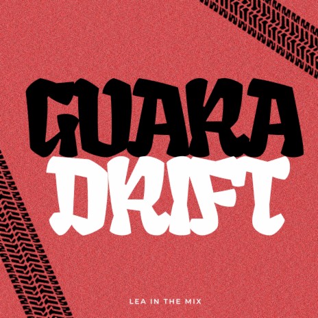 Guara-Drift | Boomplay Music