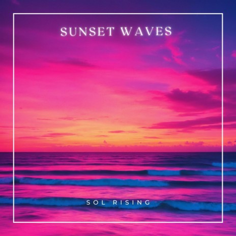 Sunset Waves