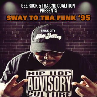 Sway To Tha Funk 95