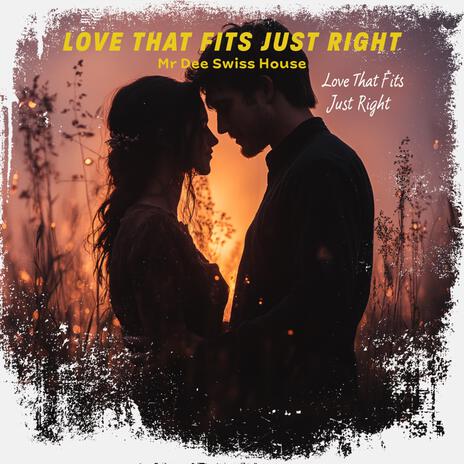 Love That Fits Just Right (Right Version) | Boomplay Music