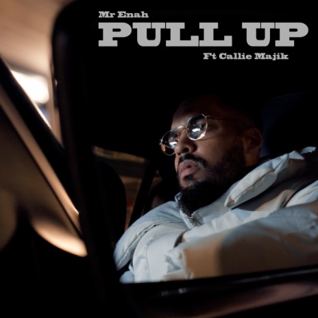 Pull Up ft. CallieMajik | Boomplay Music
