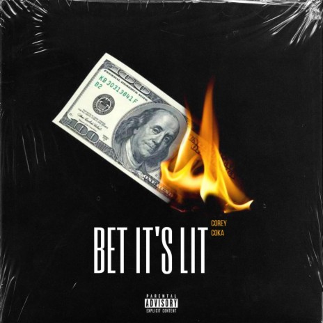 BET IT'S LIT | Boomplay Music