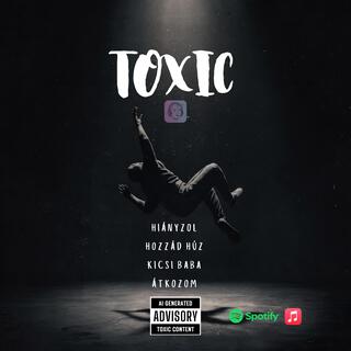 Toxic EP