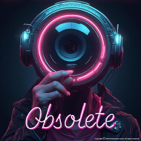 Obsolete | Boomplay Music