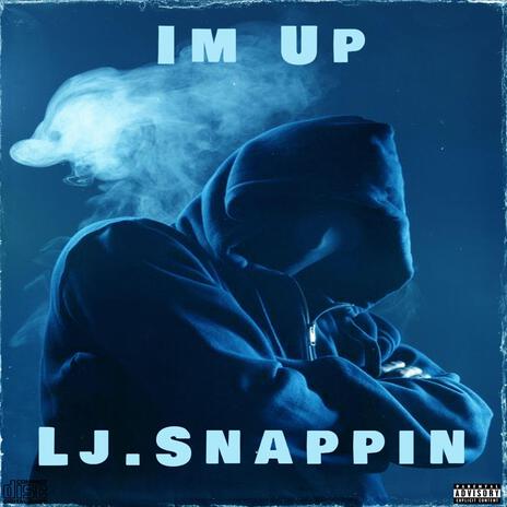 I'm Up | Boomplay Music