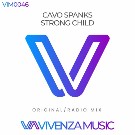 Strong Child (Extended Mix) | Boomplay Music