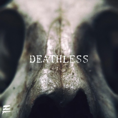 Deathless | Boomplay Music