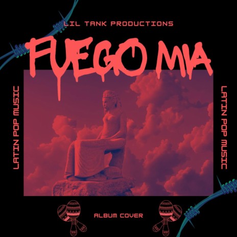 Fuego Mia (Afrobeat) | Boomplay Music